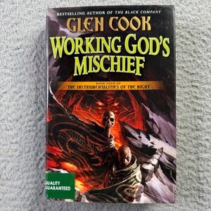 Working God's Mischief Glen Cook Instrumentalities of the Night Book 4 1st Ed HC